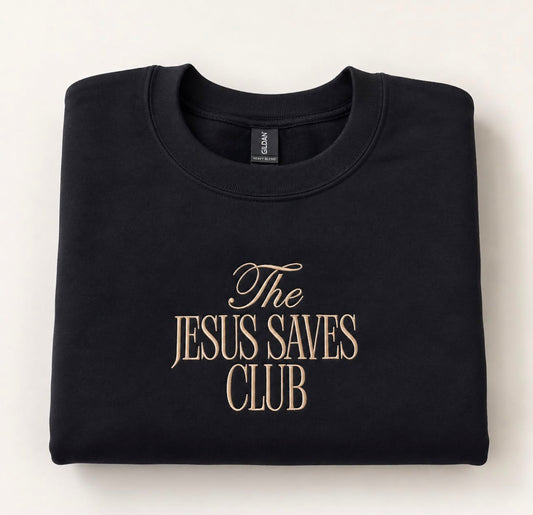 The Jesus Saves Club - Embroidered Black Crewneck Sweatshirt