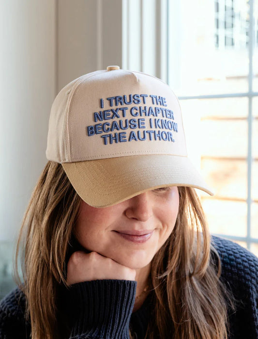 I Trust The Next Chapter Puff Embroidered Hat
