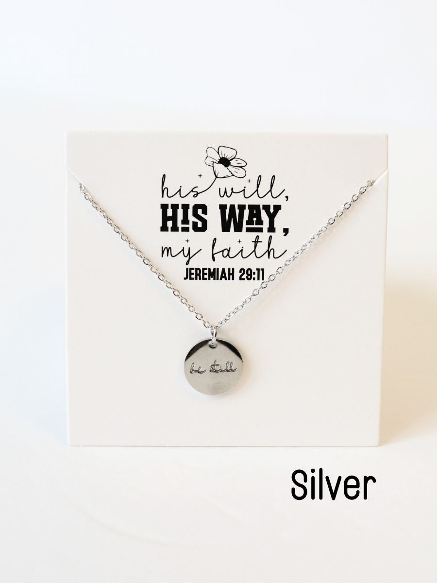 Be Still Pendant Necklace (C2)