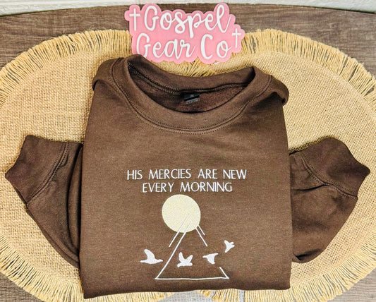 New Mercies Embroidered Shirt, Embroidered Pullover, Christian Tee, Embroidered Shirt, Christian Sweatshirt, Christian Gift
