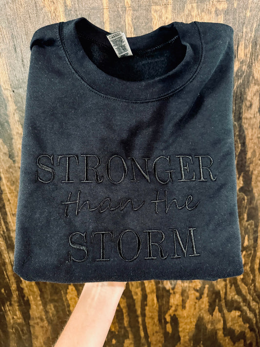 Stronger Than The Storm Embroidered Shirt, Embroidered Pullover, Christian Tee, Embroidered Shirt, Christian Sweatshirt, Christian Gift