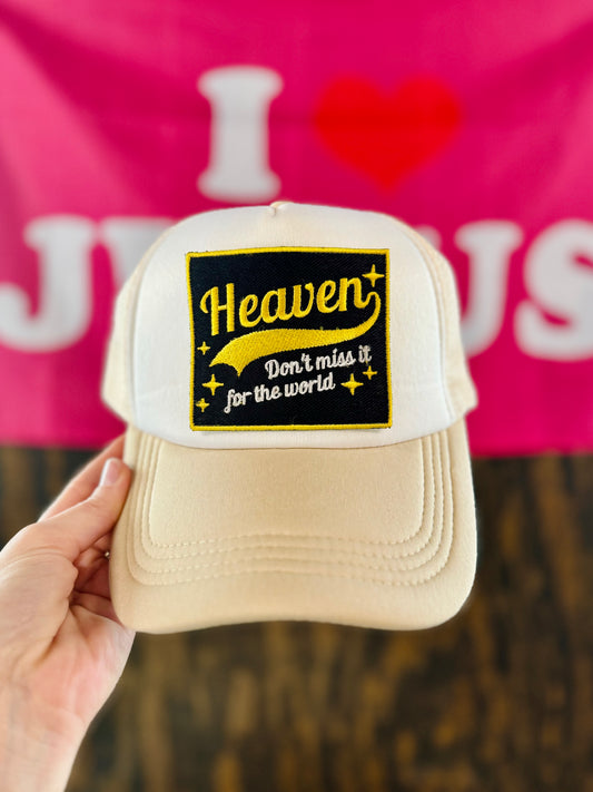 Heaven Don’t Miss It, Christian Trucker Hat, Embroidered Patch Hat, Trucker Hat, Patch Trucker Hat, Christian Gift
