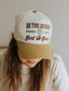Be The Reason Embroidered Hat