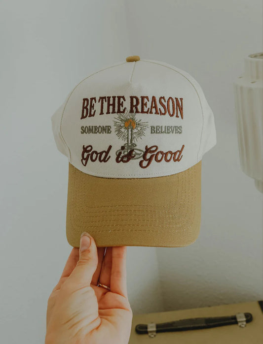 Be The Reason Embroidered Hat