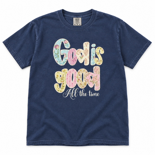 God Is Good All The Time Patchwork Graphic Shirt