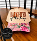 Daughter Of The King Embroidered Hat