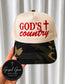 God's Country Embroidered Hat