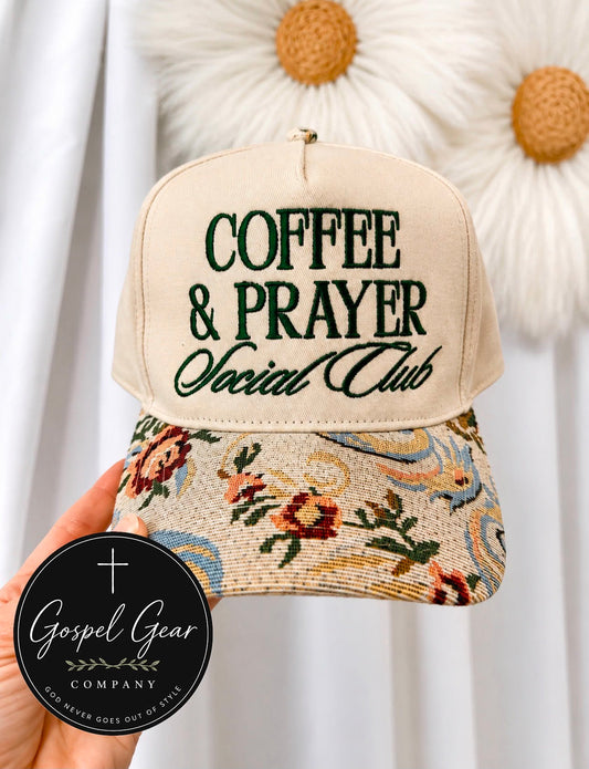 Coffee And Prayer Social Club Embroidered Hat