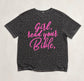 Girl Read Your Bible - Black Leopard Tee