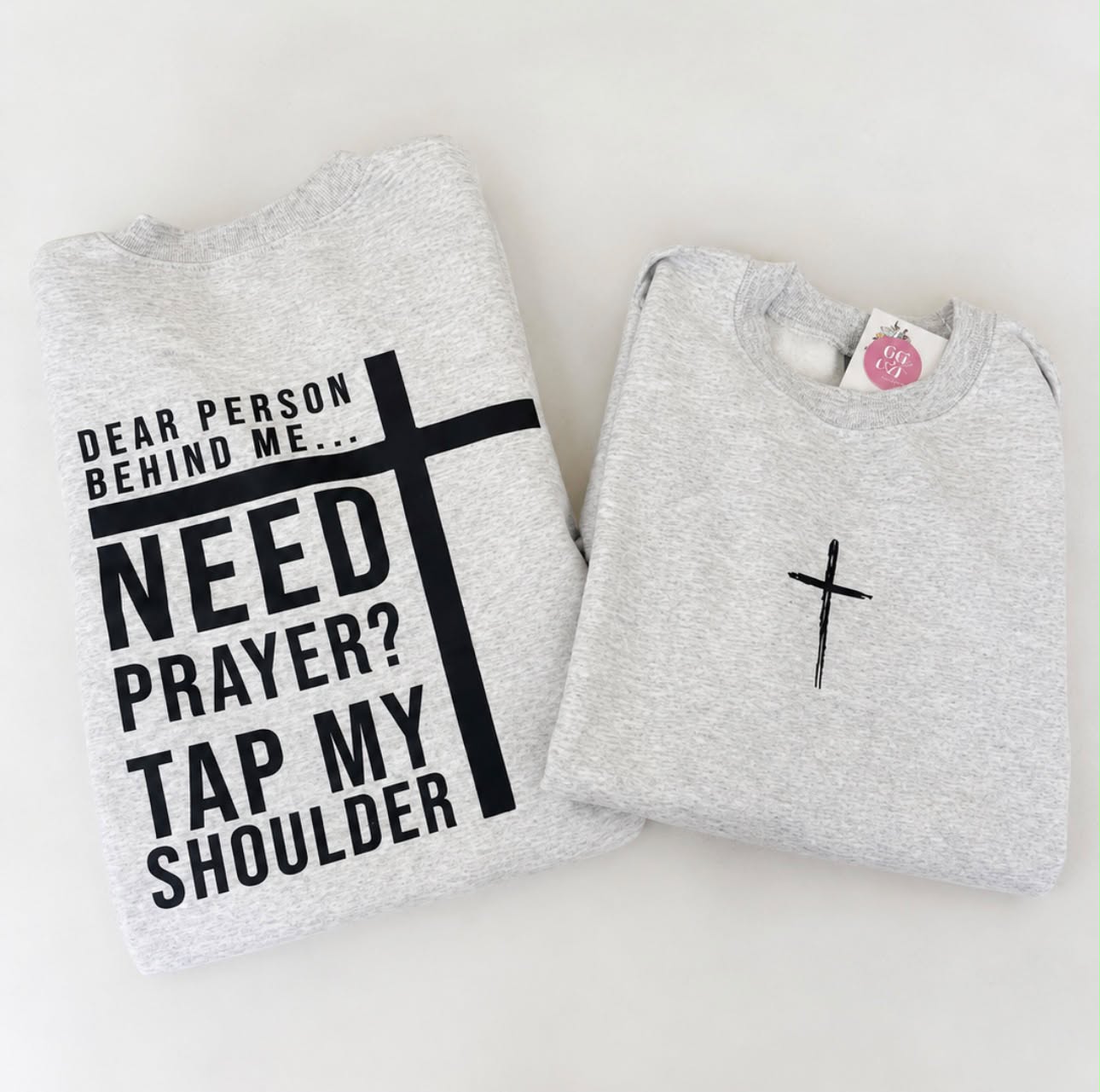 Dear Person Behind Me Need Prayer? - Ash Crewneck Sweatshirt