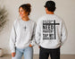 Dear Person Behind Me Need Prayer? - Ash Crewneck Sweatshirt