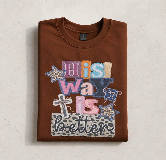 His Way Is Better Patchwork- Coca Brown Crewneck Sweatshirt