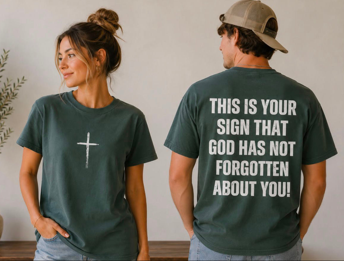 This Is Your Sign - Blue Spruce Comfort Colors Tee