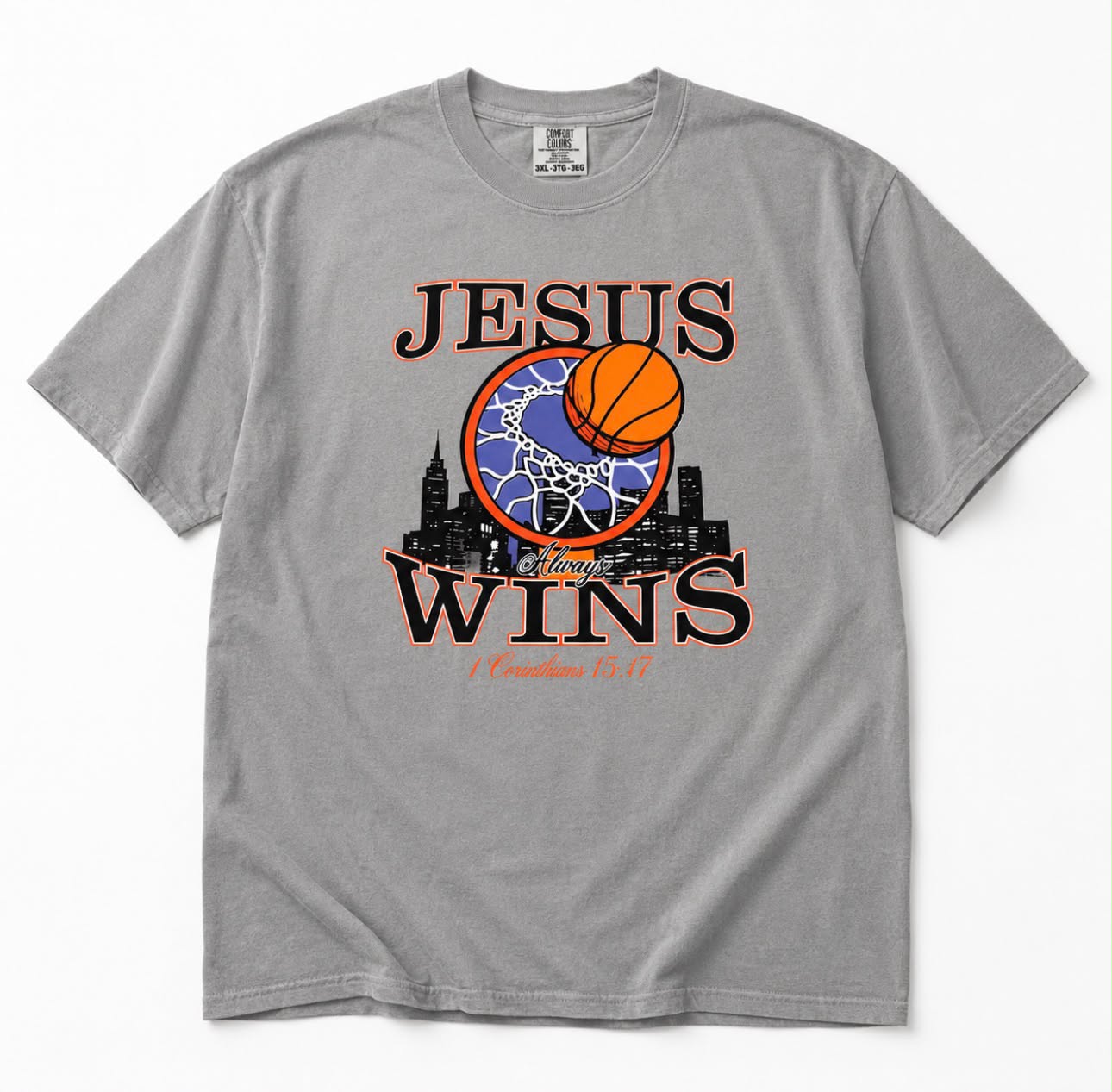 Jesus Always Wins - Christian Graphic Shirt (1-14)