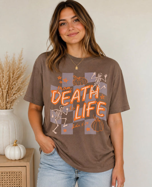 From Death To Life Graphic Shirt