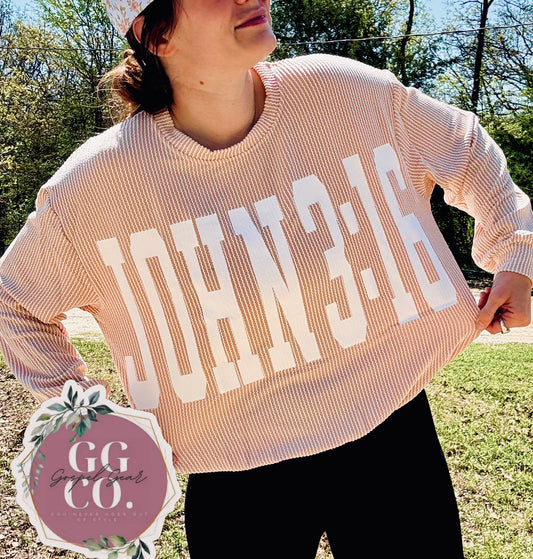 John 3:16 Christian Corded Crewneck Shirt, Corded Shirt, Christian Corded Crew, Christian Gift