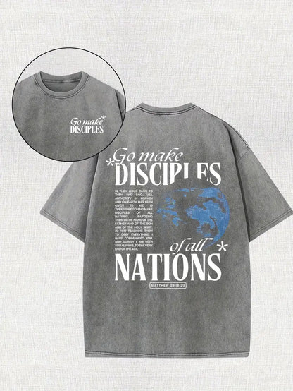 Go Make Disciples - Acid Wash Tee - Christian Shirt - Jesus Tee - Christian Gift - Christian Apparel