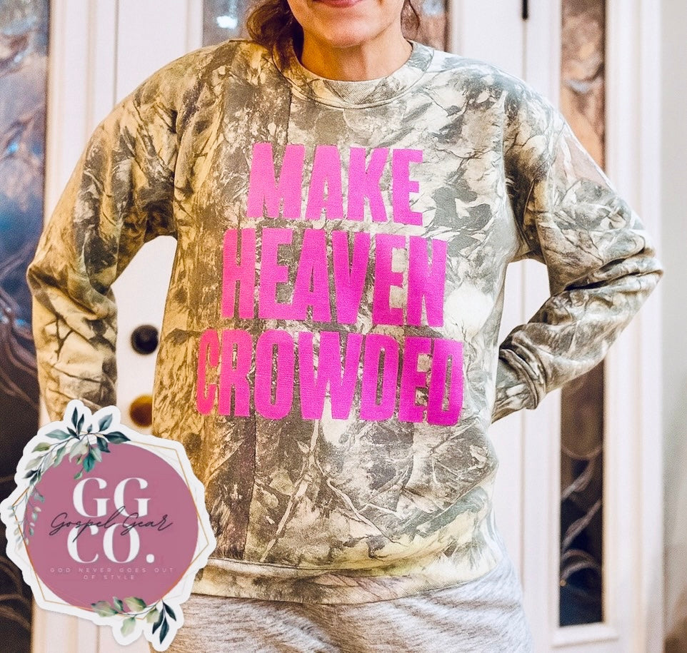 Make Heaven Crowded - Camo Cotton Shirt - Christian Camo Tee - Christian Tshirt - Christian Gift