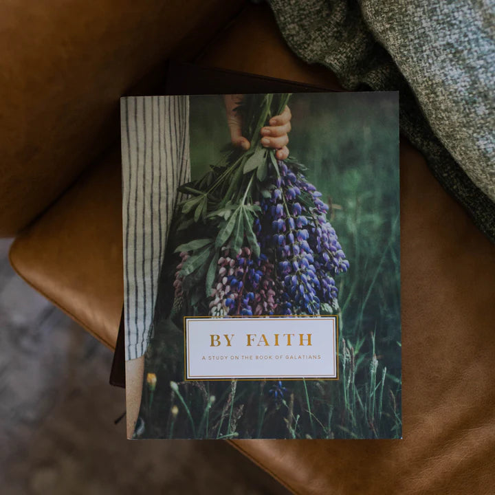 By Faith - Galatians Study - Bible Study