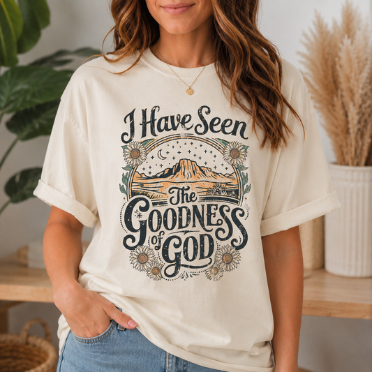 I Have Seen The Goodness Of God - Christian Graphic Shirt (2-5)