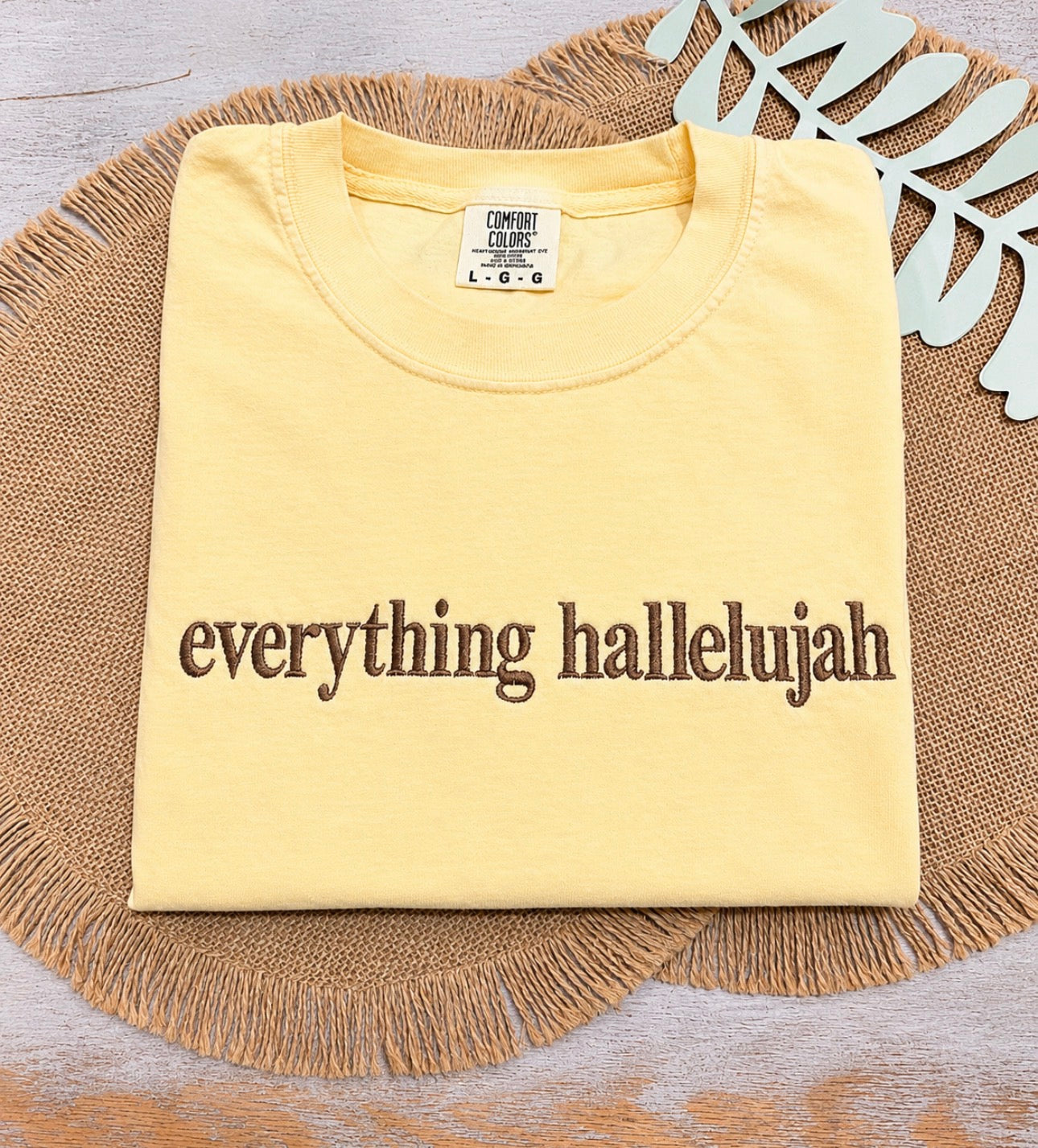 Everything Hallelujah Embroidered Shirt - Embroidered Christian Shirt