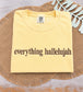 Everything Hallelujah Embroidered Shirt - Embroidered Christian Shirt