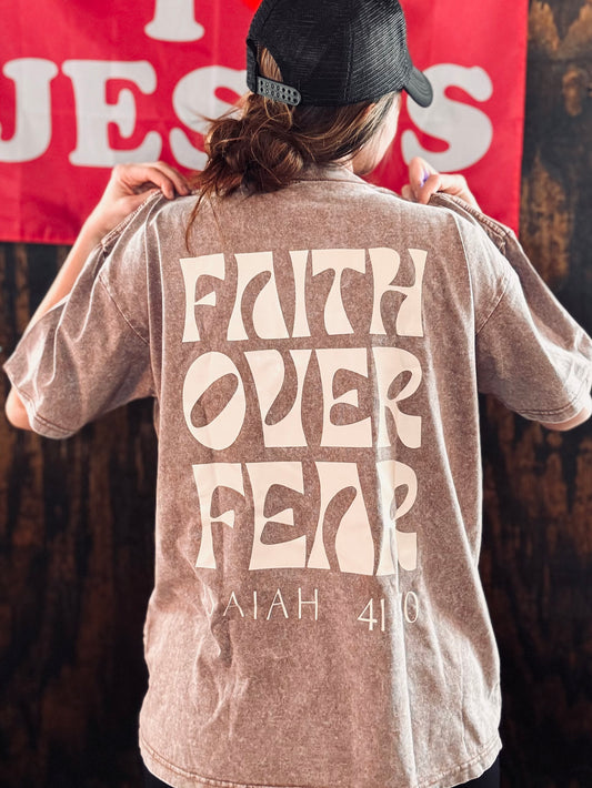 Faith Over Fear - Acid Wash Tee - Christian Shirt - Jesus Tee - Christian Gift - Christian Apparel