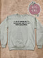 If You Are Hanging By A Thread - Sage Crewneck/Black Graphic - Ready To Ship
