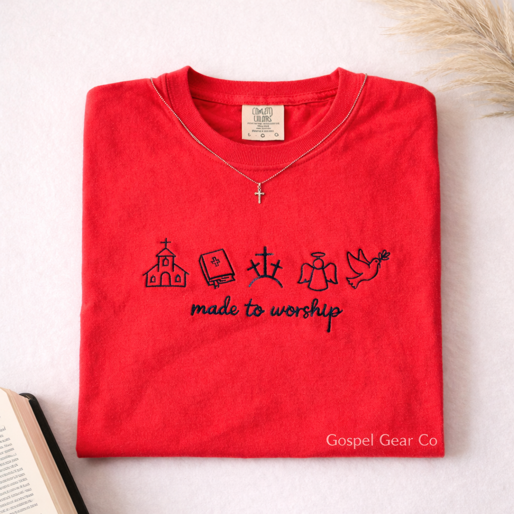 Made To Worship Embroidered Shirt, Embroidered Shirt, Christian Embroidered Shirt, Christian Gift