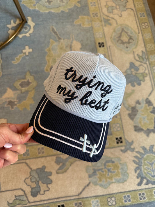 Trying My Best Corduroy Embroidered Hat