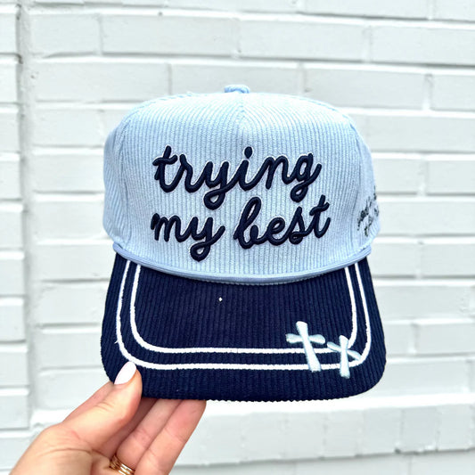 Trying My Best Corduroy Embroidered Hat