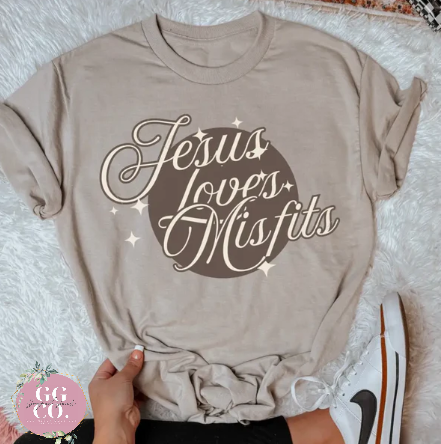 Jesus Loves Misfits - Christian Shirt - Christian Apparel - Graphic Tee - Christian Gift (2-11)
