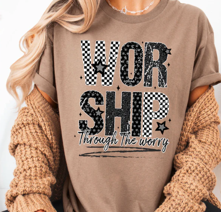 Worship Through It - Christian Shirt - Christian Apparel - Graphic Tee - Christian Gift (1-26)