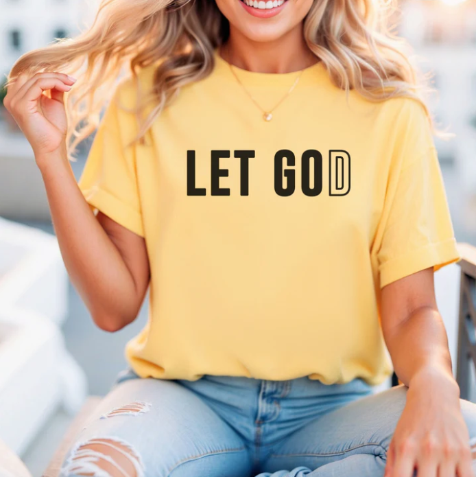 Let Go Let God -  Christian Shirt - Christian Apparel - Graphic Tee - Christian Gift (5-7)