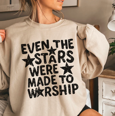 Even The Stars Were Made To Worship -  Christian Shirt - Christian Apparel - Graphic Tee - Christian Gift (6:2-3)