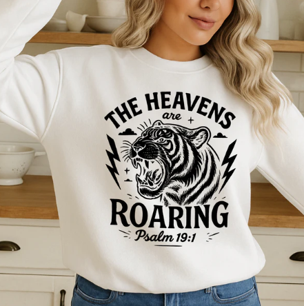The Heavens Are Roaring -  Christian Shirt - Christian Apparel - Graphic Tee - Christian Gift (10-6)