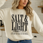 Salt And Light -  Christian Shirt - Christian Apparel - Graphic Tee - Christian Gift (4:23-24)