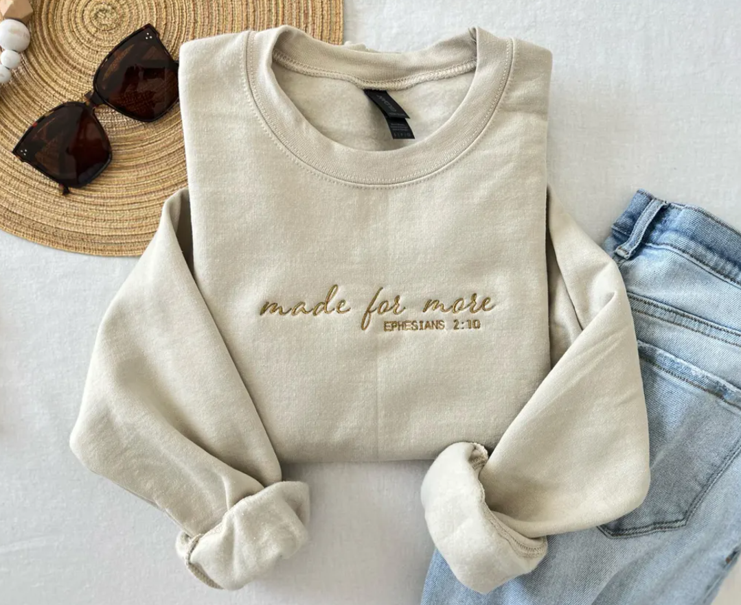Made For More Embroidered Shirt, Embroidered Shirt, Christian Embroidered Shirt, Christian Gift