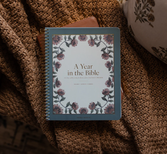 A Year in the Bible | Volume 1 - 365 Days Of Discovering The Beauty Of Jesus From Genesis To Revelation - Bible Study