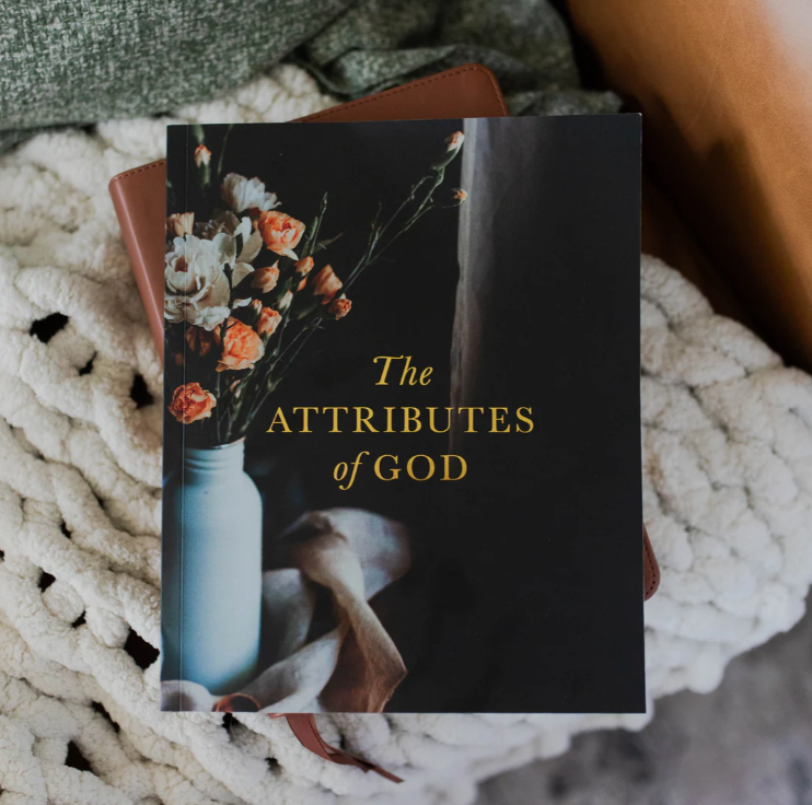 The Attributes Of God - Bible Study