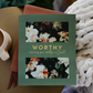Worthy - Embracing Your Identity In Christ - Bible Study