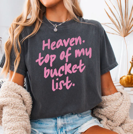 Heaven Top Of The Bucket List -  Christian Shirt - Christian Apparel - Graphic Tee - Christian Gift (10-14)