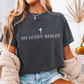 No Dusty Bibles -  Christian Shirt - Christian Apparel - Graphic Tee - Christian Gift (10-12)