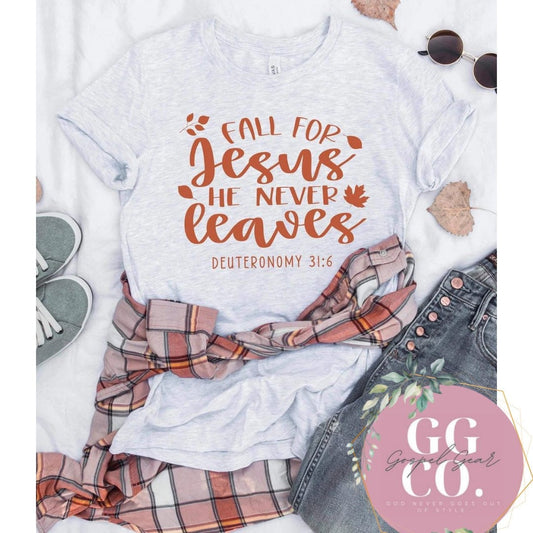 Christian Fall Tee - Fall For Jesus - Fall Graphic Tee - Christian Shirt - Christian Gift - Jesus Tee - Fall Bleached Tee (4-25)