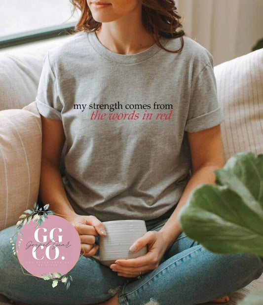 Christian Tee - Words In Red - Bleached Christian Tee - Jesus Tee - Christian Apparel - Bleached Graphic Tee - Christian Gift (7-19)