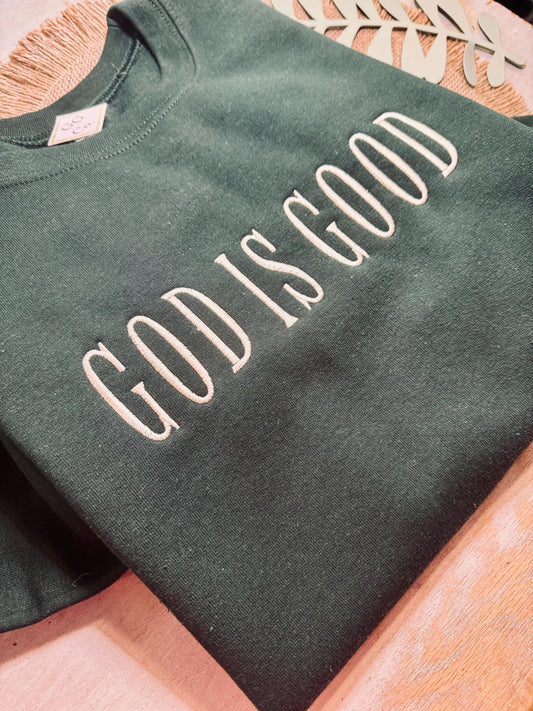 God Is Good Embroidered Shirt, Embroidered Pullover, Christian Shirt, Embroidered Pullover, Christian Pullover, Christian Gift, Church Shirt