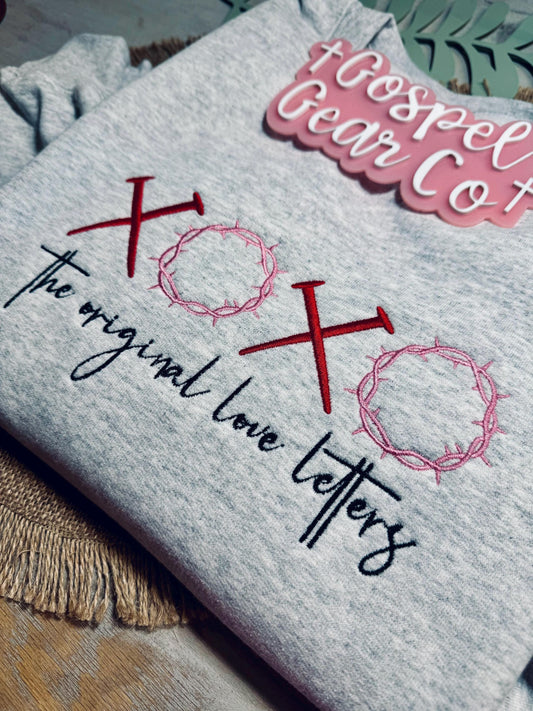 The Original Love Letters Embroidered Shirt, Christian Pullover, Embroidered Sweatshirt, Christian Pullover, Christian Gift, Christian Tee