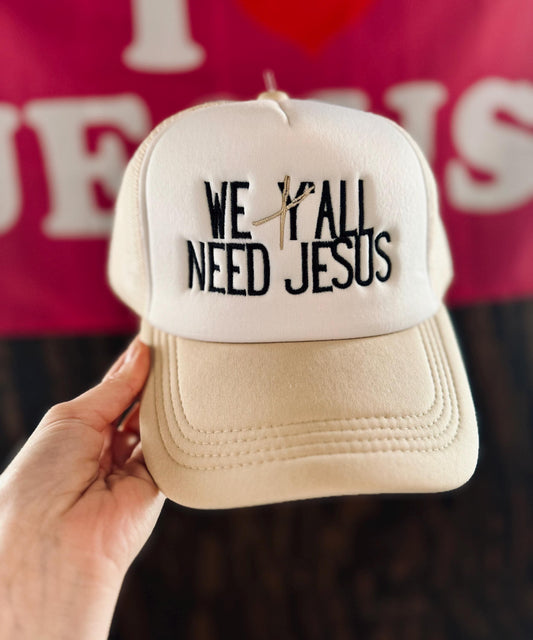 Christian Embroidered Trucker Hat, We All Need Jesus Trucker Hat, Foam Mesh Cap, Jesus Trucker Hat, Trucker Hat, Christian Gift