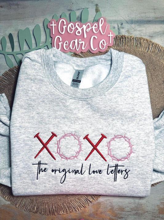 The Original Love Letters Embroidered Shirt, Christian Pullover, Embroidered Sweatshirt, Christian Pullover, Christian Gift, Christian Tee